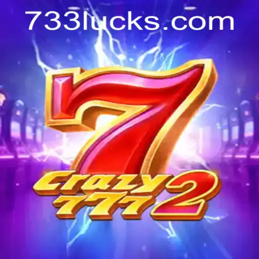 Descubra o Fascinante Mundo de Crazy7772 e a Palavra-Chave 733Luck